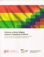 Sistemas jurídicos indígena originario campesinos en Bolivia