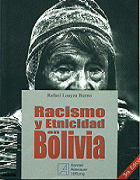 Halajtayata: Racismo y etnicidad en Bolivia